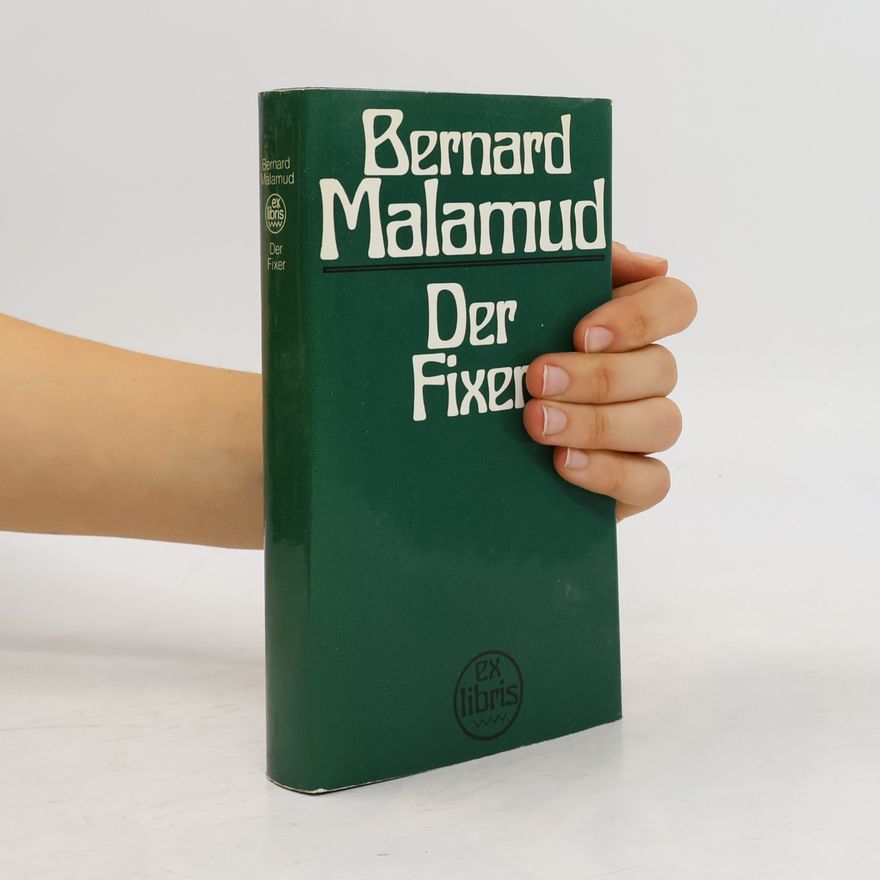 Bernard Malamud Der Fixer
