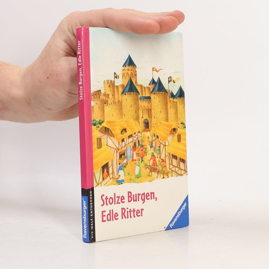 Marie Farre Stolze Burgen, edle Ritter