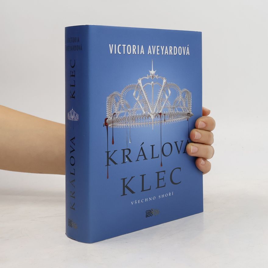 Victoria Aveyard Králova klec