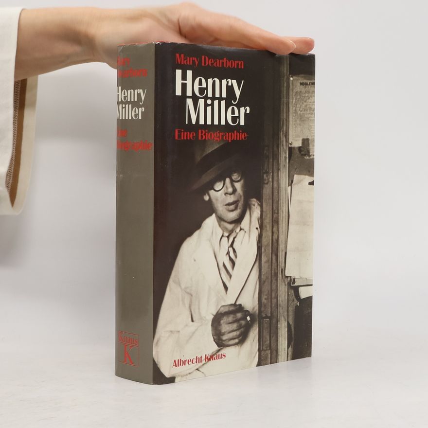 Mary V. Dearborn Henry Miller