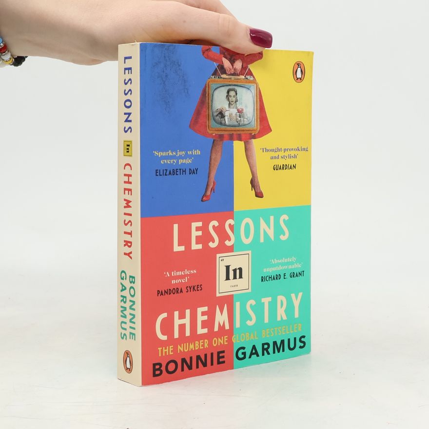 Bonnie Garmus Lessons In Chemistry