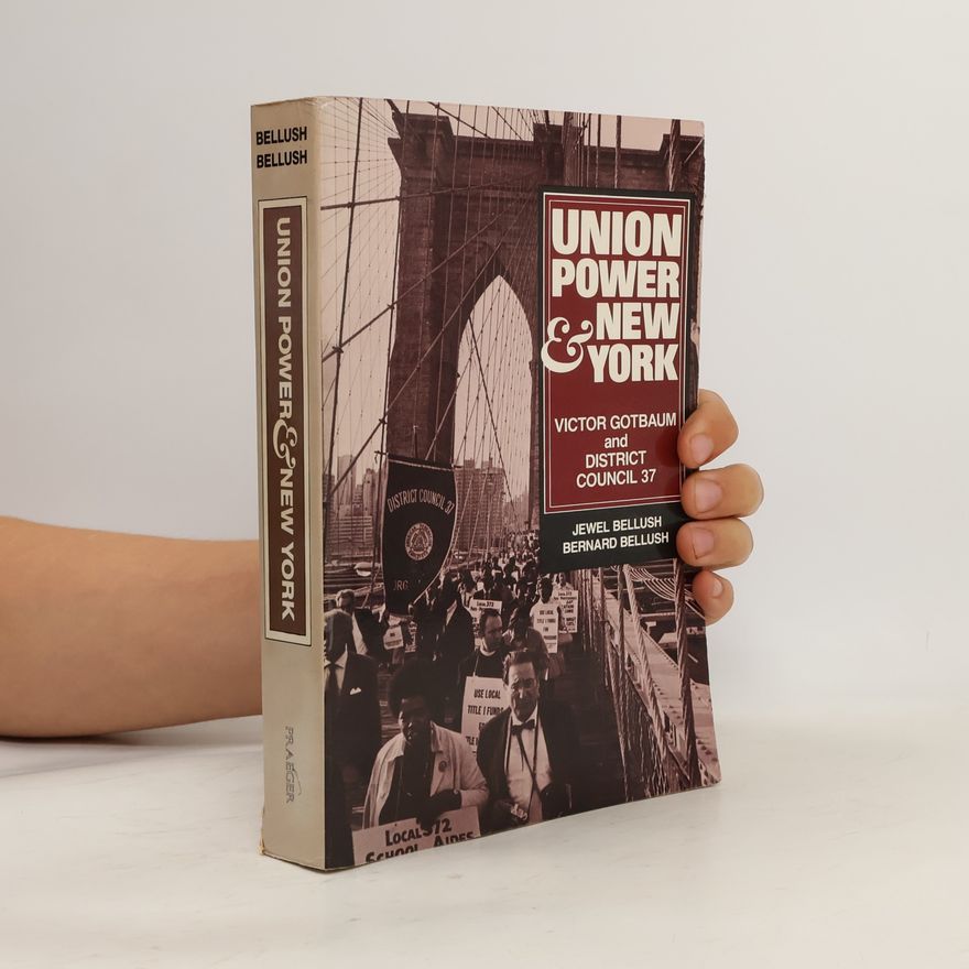Jewel Bellush Union power and New York