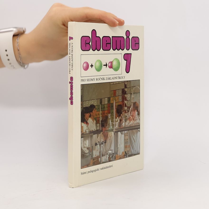 Collectif d'auteurs Chemie pro sedmý ročník základní školy