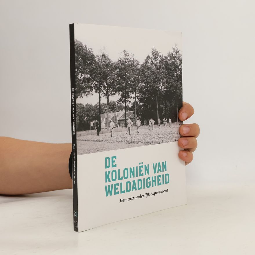 Kathleen De Clercq De koloniën van weldadigheid