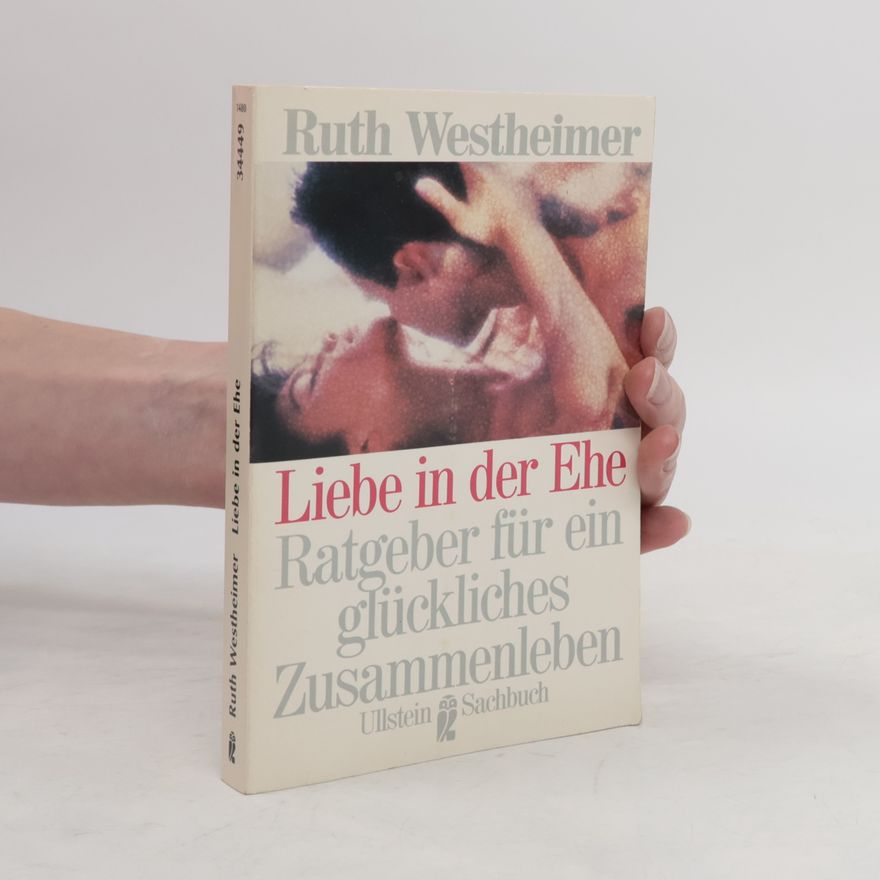 Ruth Karola Westheimer Liebe in der Ehe