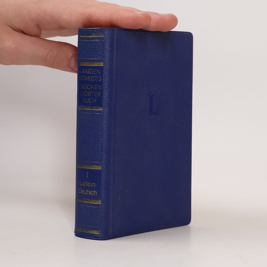 Collectif d'auteurs Langenscheidts Taschenwörterbuch der lateinischen und deutschen Sprache. Erster Teil