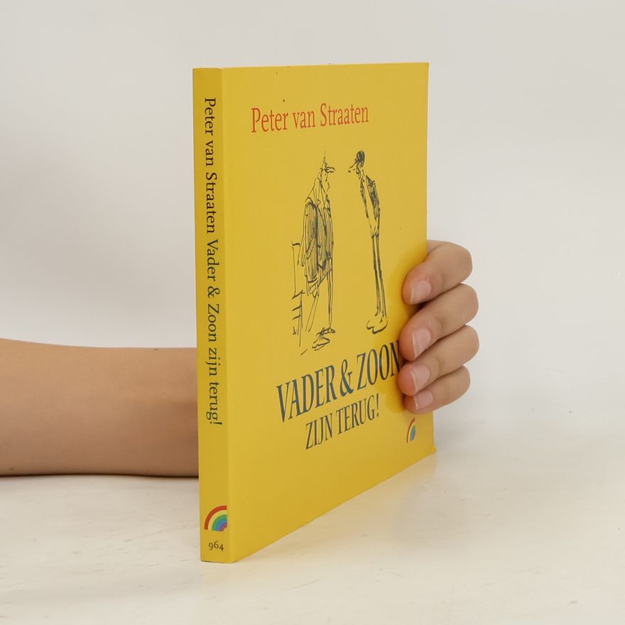 Peter van Straaten Vader & Zoon zijn terug (Rainbow pocketboeken, 964)