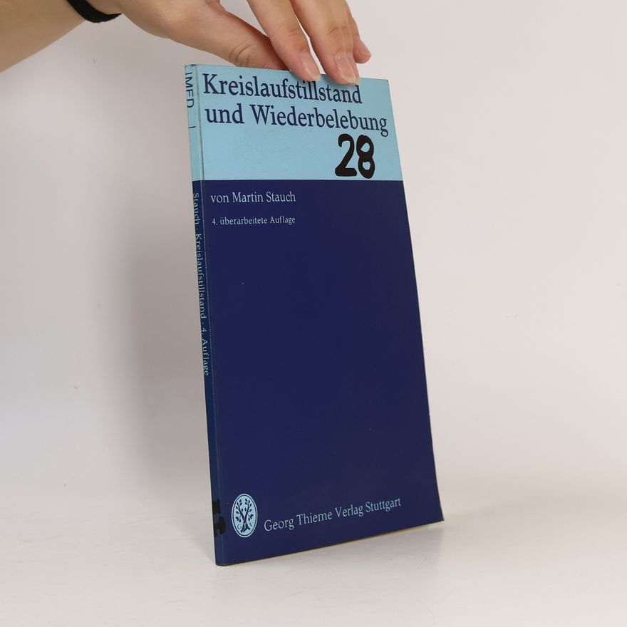Martin Stauch Kreislaufstillstand und Wiederbelebung