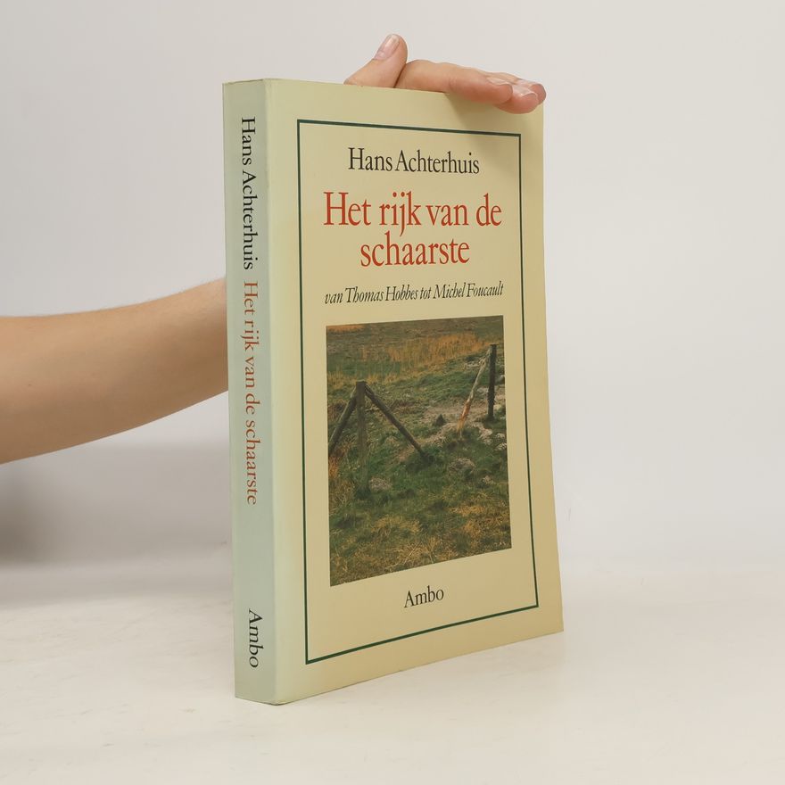 Hans Achterhuis Het rijk van de schaarste