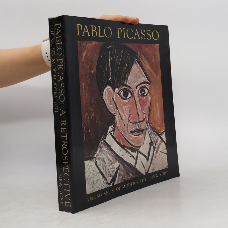 Pablo Picasso Pablo Picasso : a retrospective