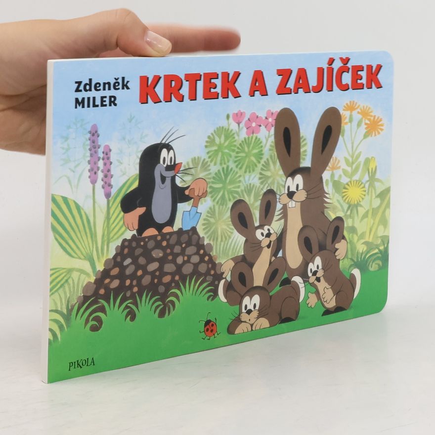 Zdeněk Miler Krtek a zajíček