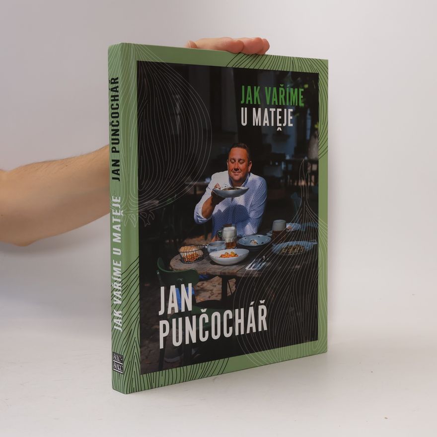 Jan Punčochář Jak vaříme u Matěje