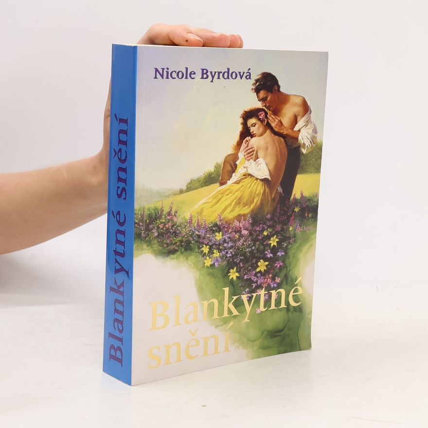 Nicole Byrd Blankytné snění