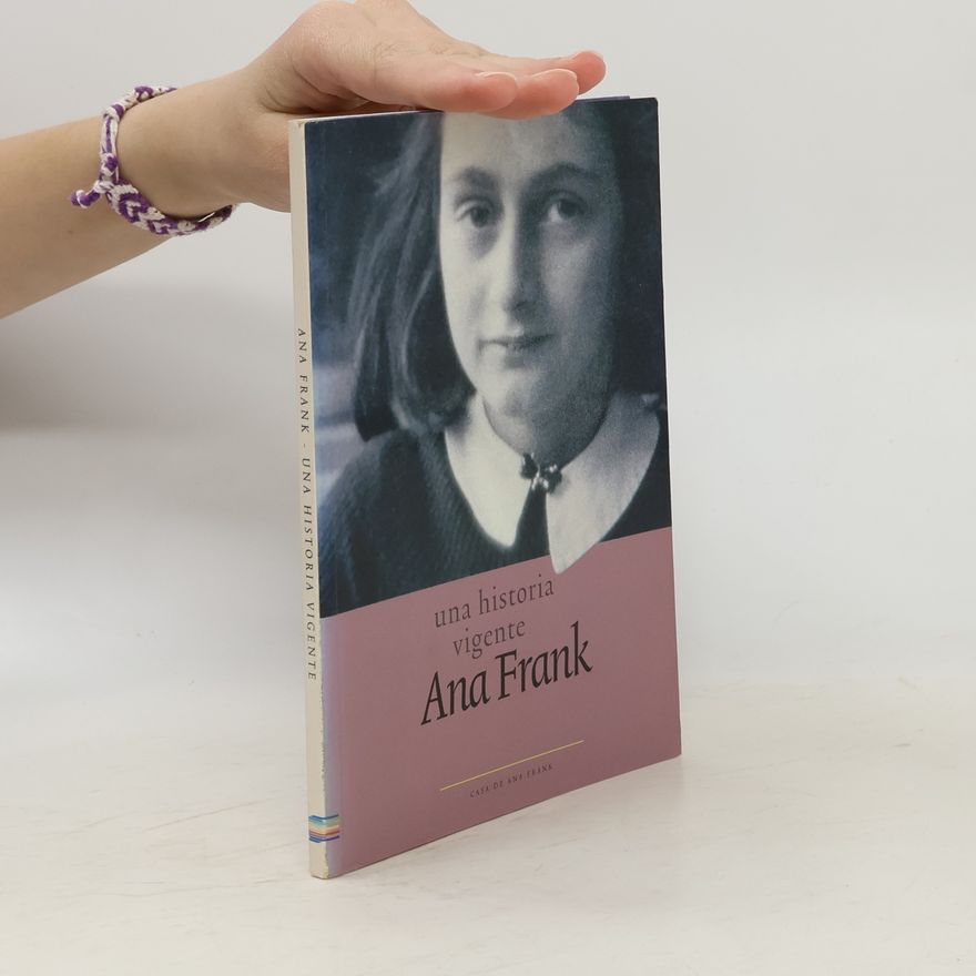 Anne Frank Stichting (Amsterdam) Ana Frank