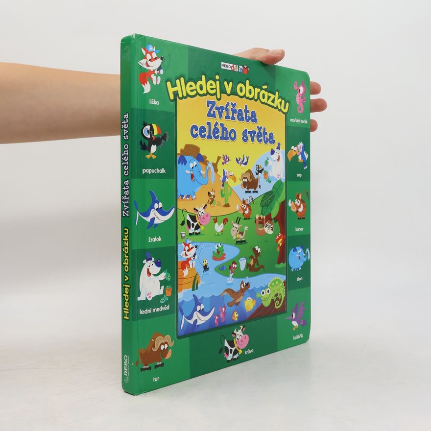 Kolektiv autorů Hledej v obrázku - Zvířata celého světa