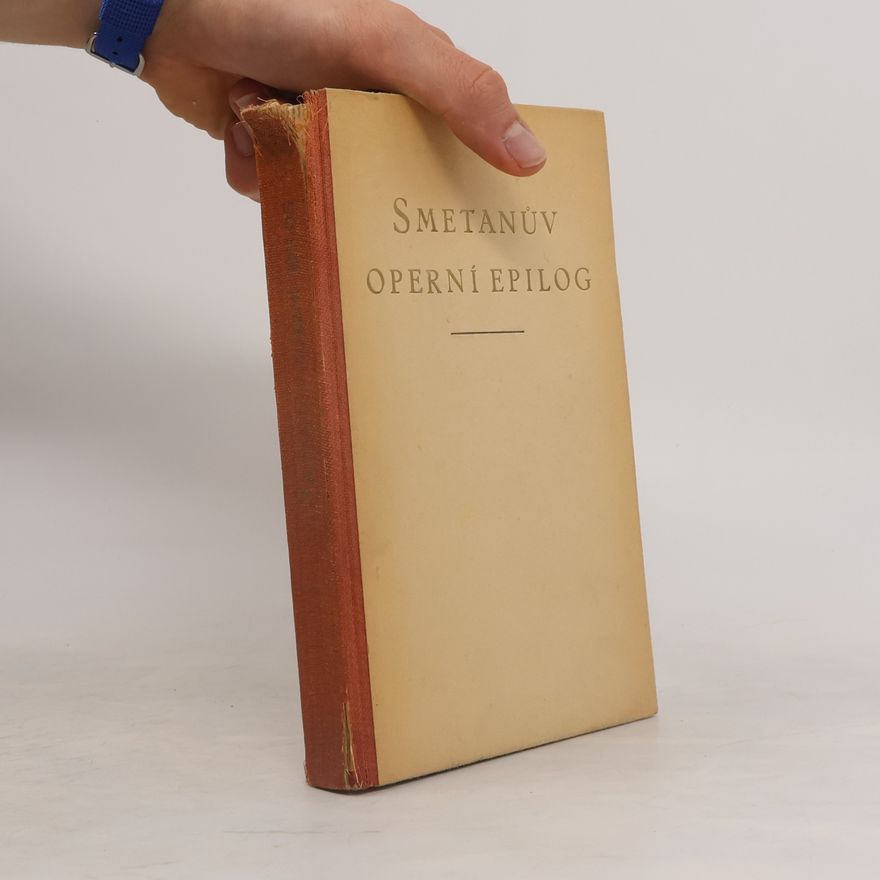 Autorenkollektiv Smetanův operní epilog