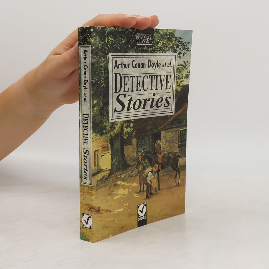 Arthur Conan Doyle Reading Classics: Detective Stories