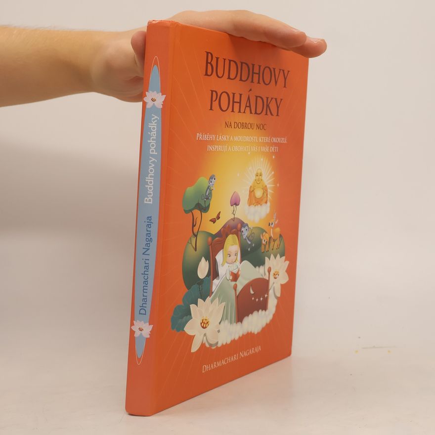 Dharmachari Nagaraja Buddhovy pohádky na dobrou noc