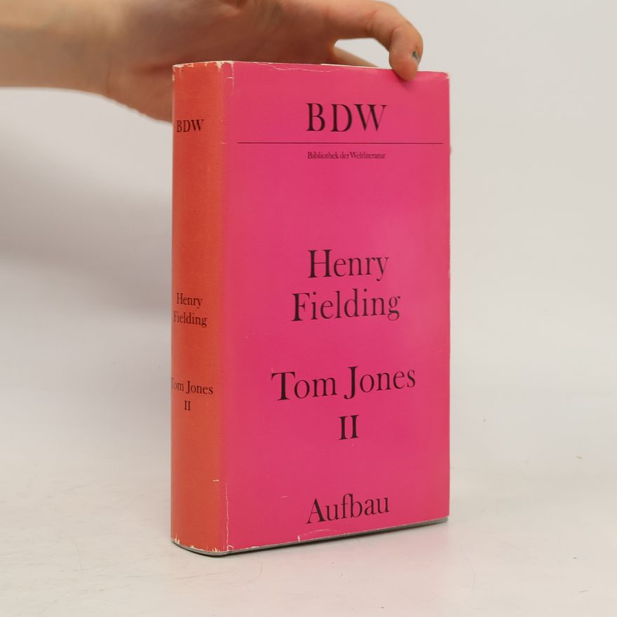 Henry Fielding Tom Jones II