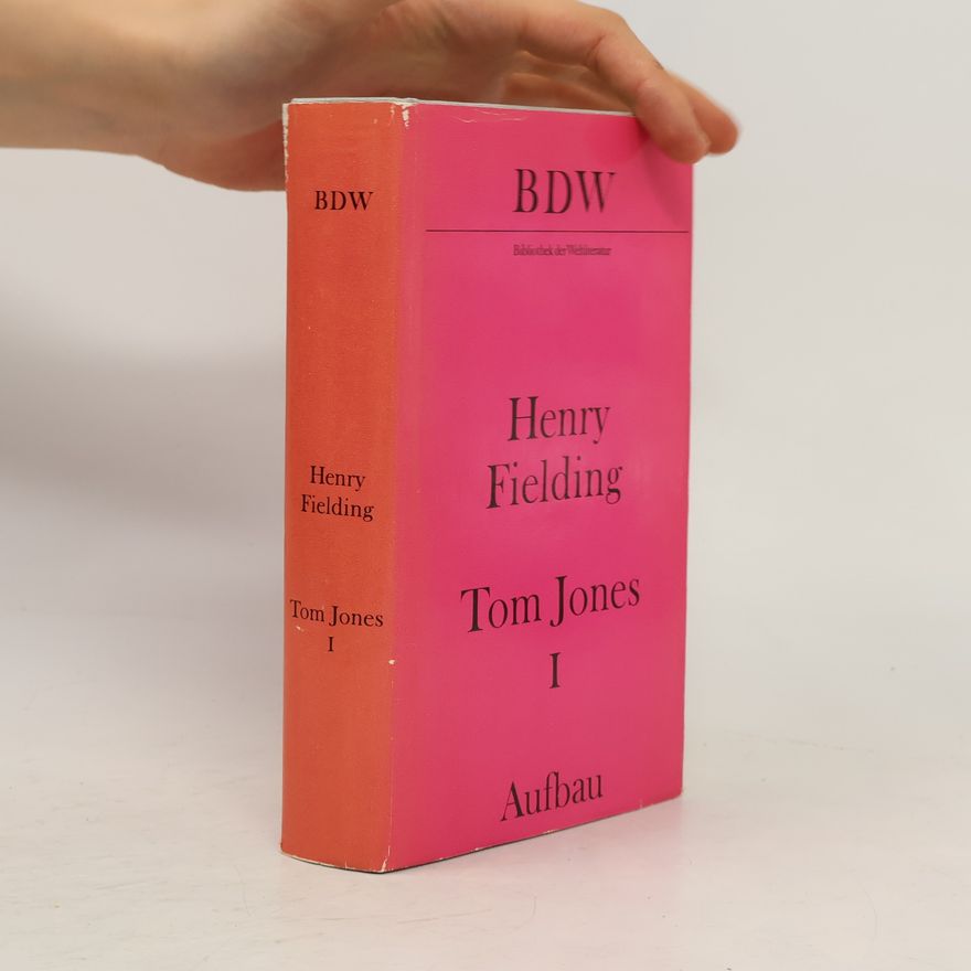 Henry Fielding Tom Jones I