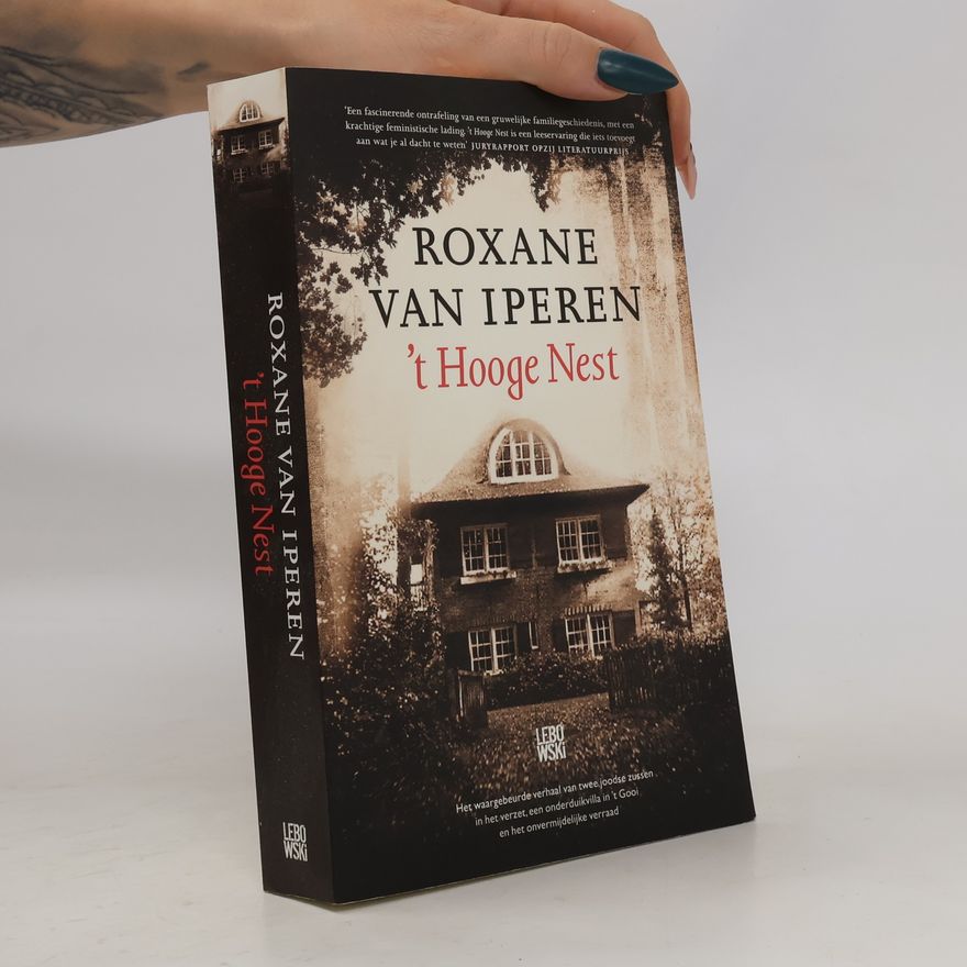 Roxane van Iperen 't Hooge Nest