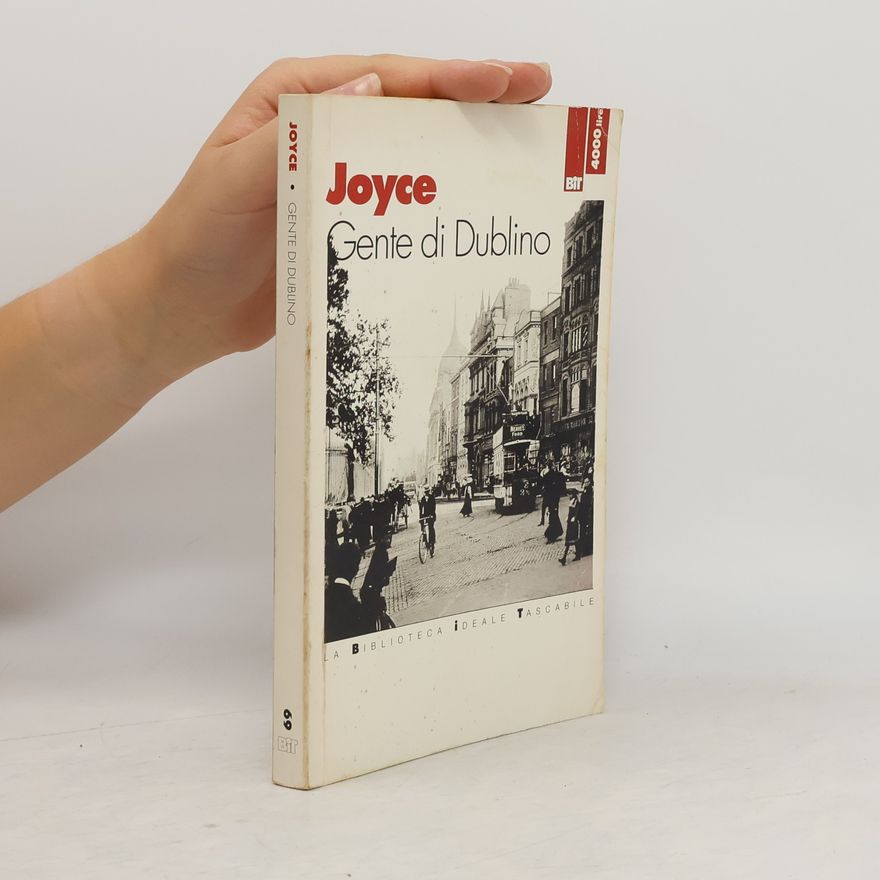 James Joyce La Biblioteca ideale tascabile - 69: Gente di Dublino