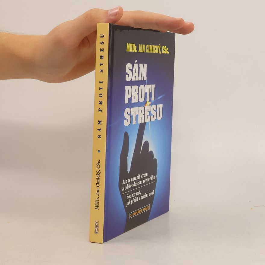 Jan Cimický Sám proti stresu