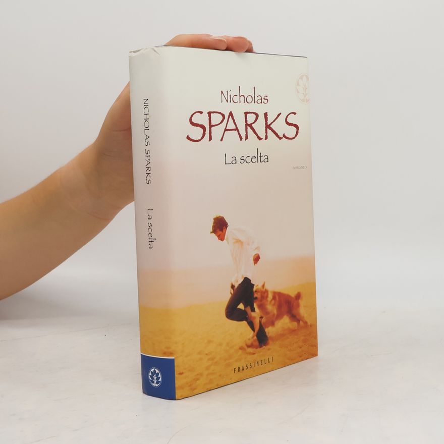 Nicholas Sparks La scelta