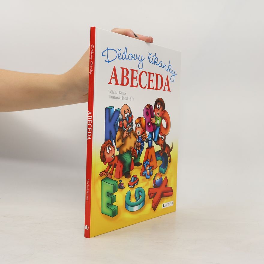 Michal Kraus Dědovy říkanky: Abeceda