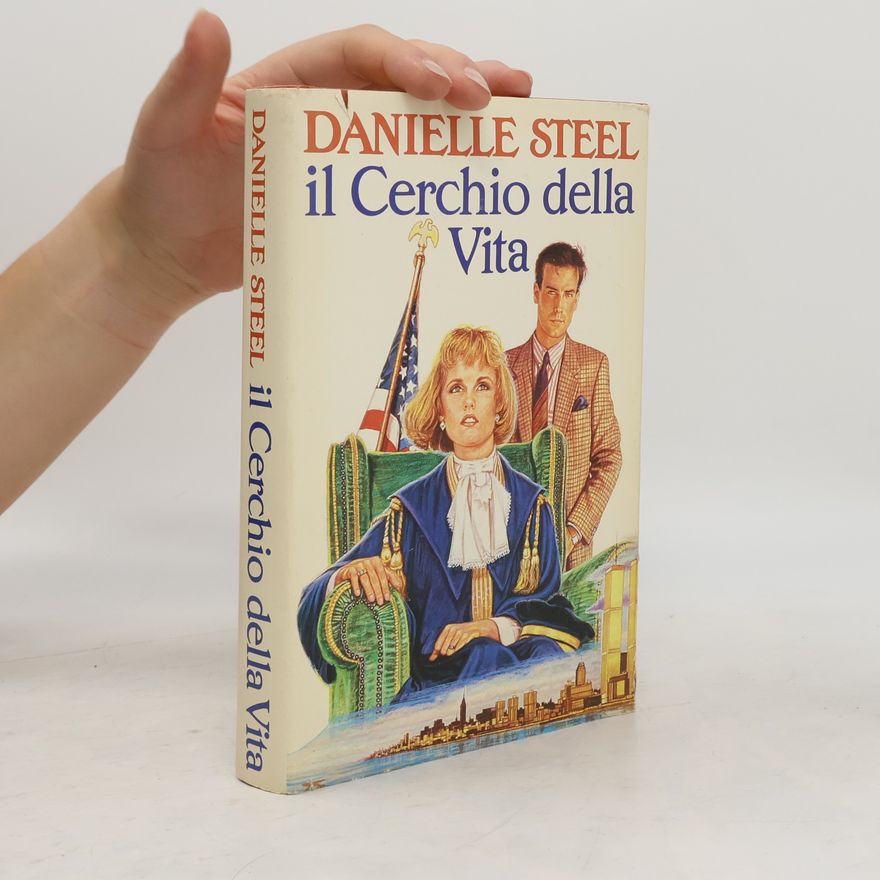 Danielle Steelová Il cerchio della vita