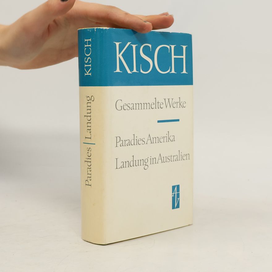 Egon Erwin Kisch Gesammelte Werke