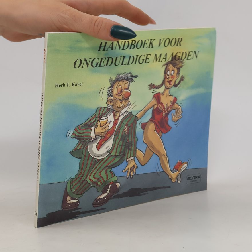 Ton van den Bergh Handboek voor ongeduldige maagden