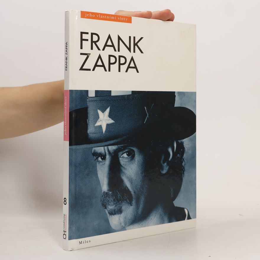 Barry Miles Frank Zappa