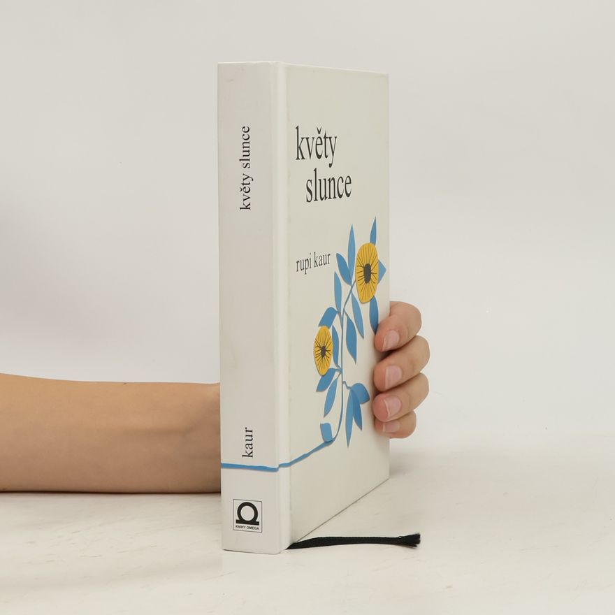 Rupi Kaur Květy slunce