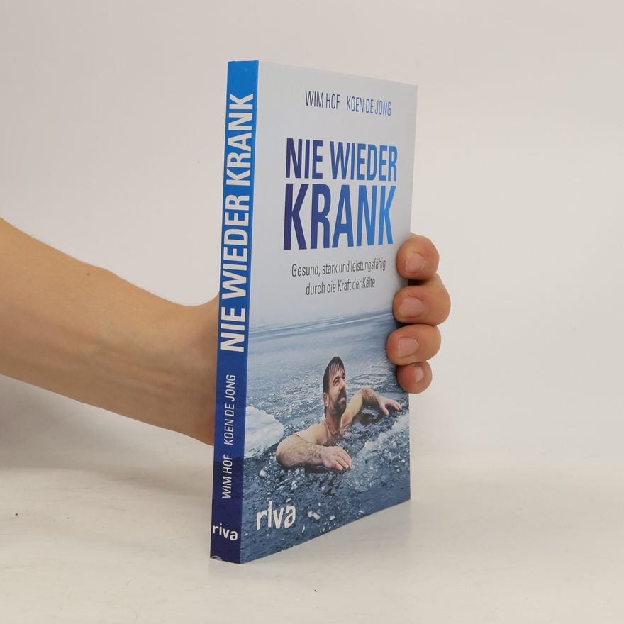 Wim Hof Nie wieder krank