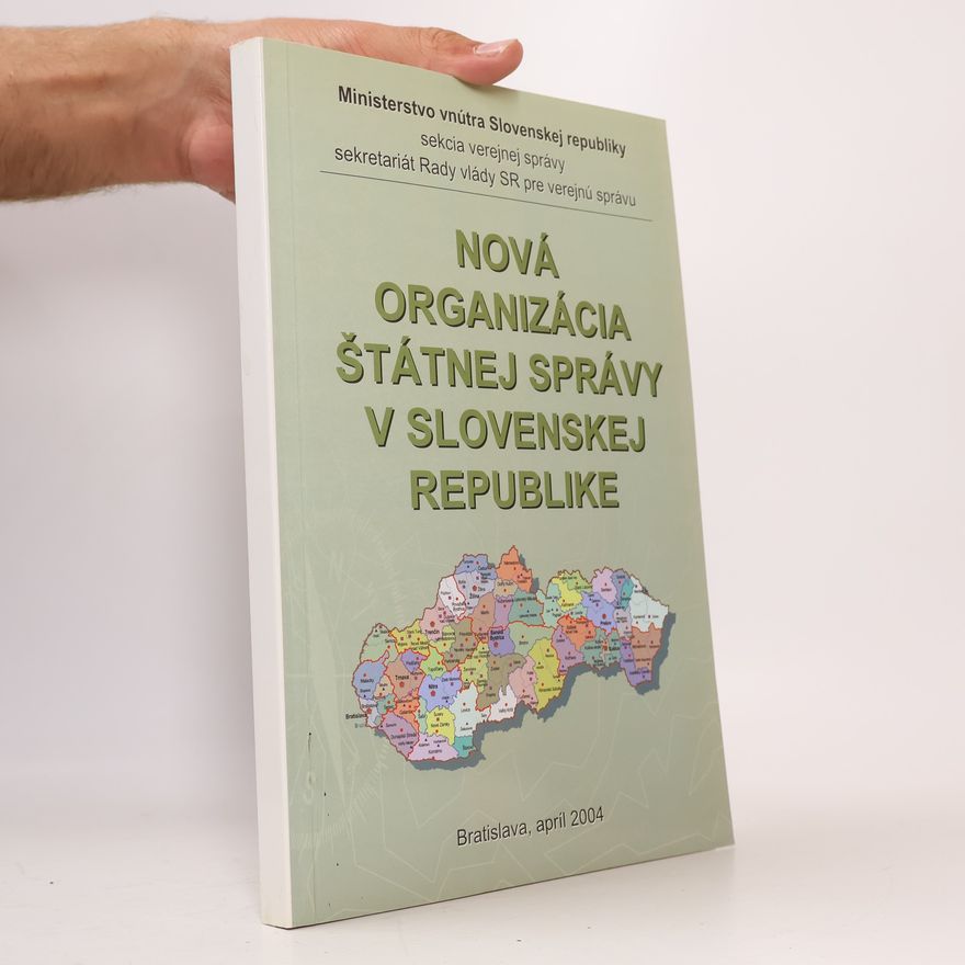 Zuzana Berčiková Nová organizácia štátnej správy v Slovenskej Republike