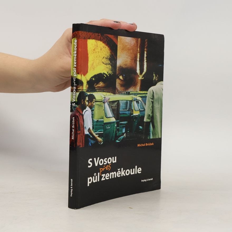 Eva Mikolášová S Vosou přes půl zeměkoule