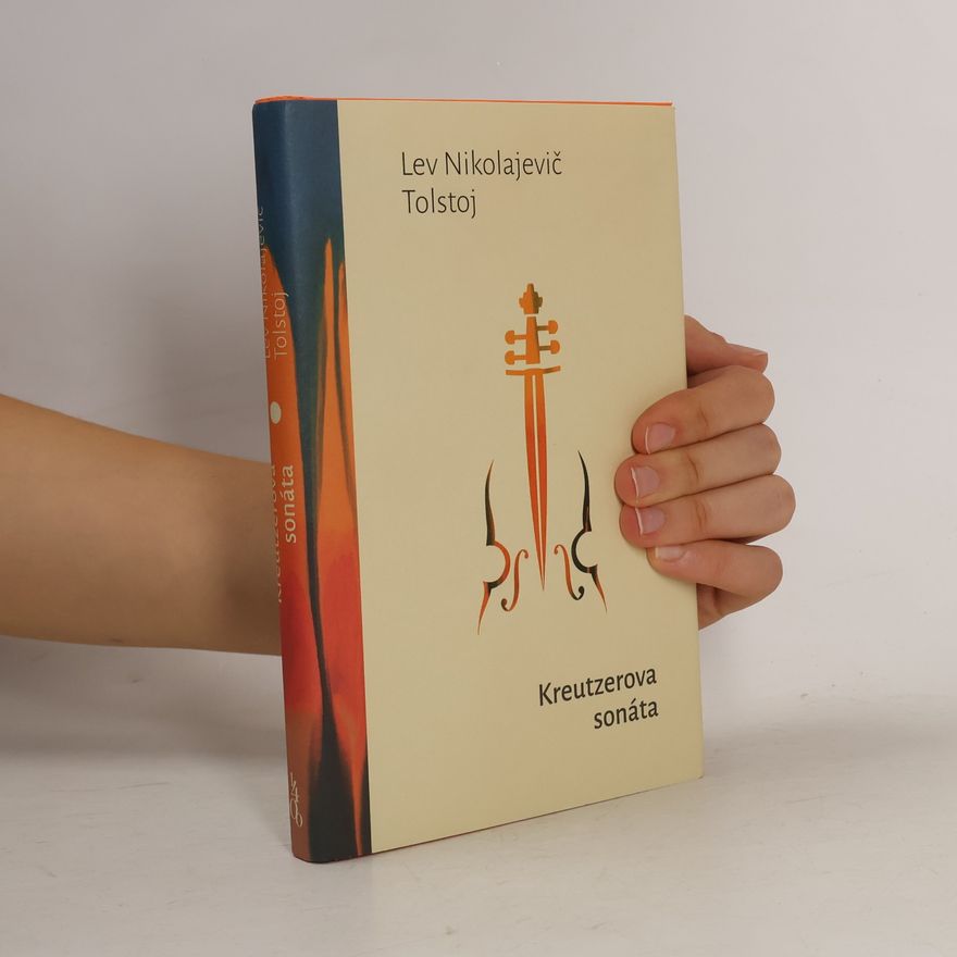 Lew Nikolajewitsch Tolstoi Kreutzerova sonáta