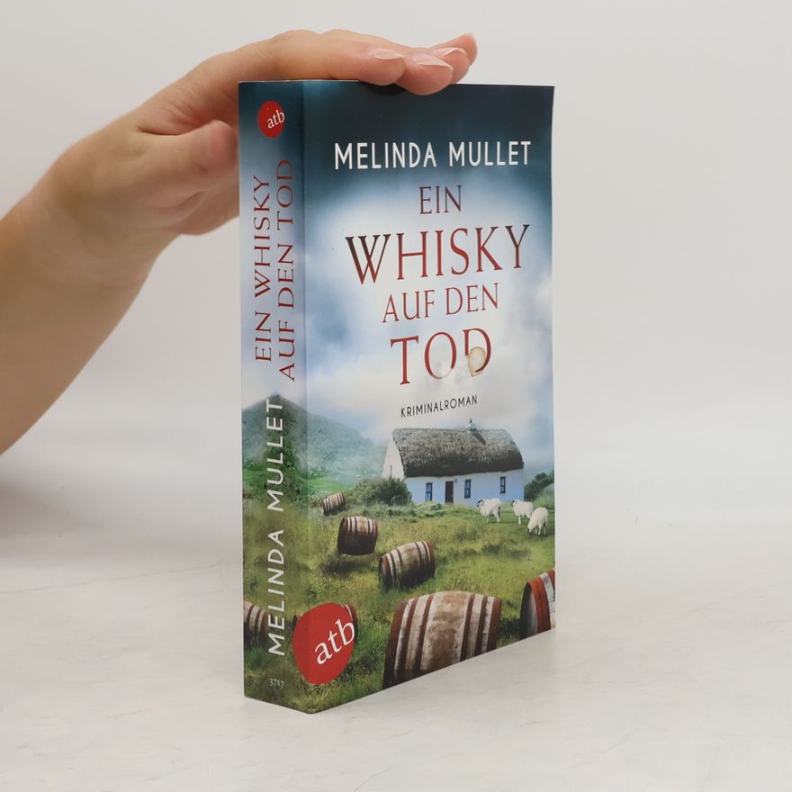 Melinda Mullet Ein Whisky auf den Tod