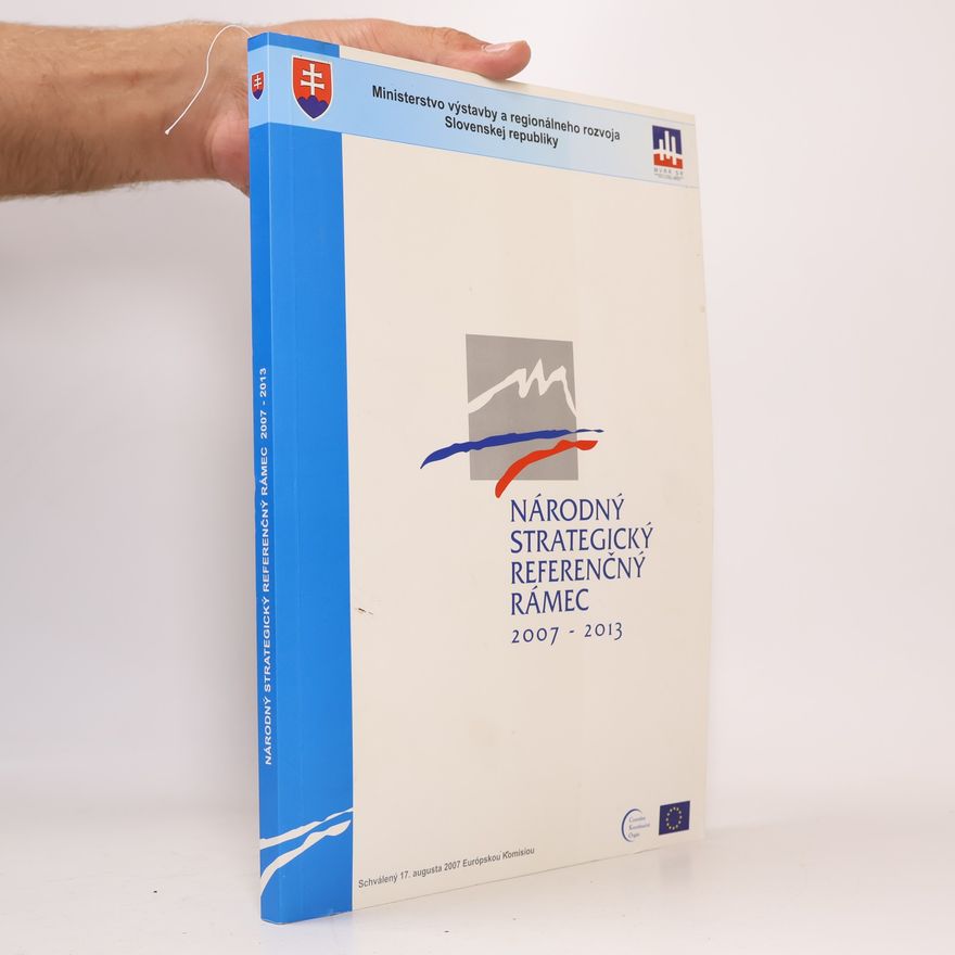 Autorenkollektiv Národný strategický referenčný rámec 2007 – 2013