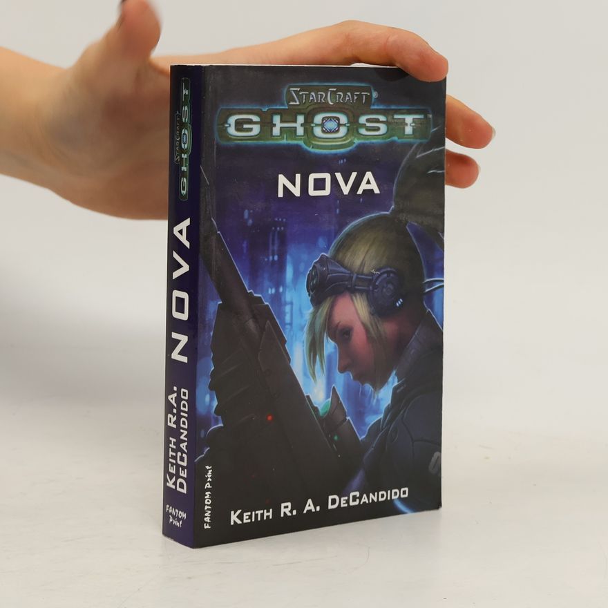 Keith R. A. DeCandido Nova. StarCraft - Ghost