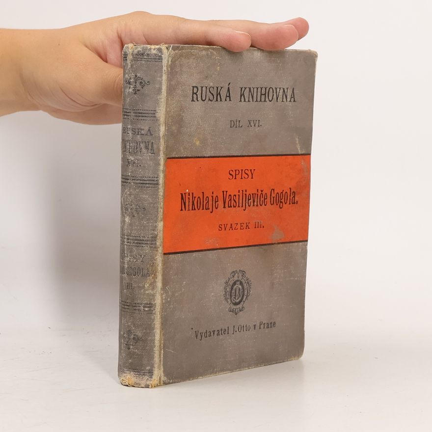 Nikolai Wassiljewitsch Gogol Spisy Nikolaje Vasiljeviče Gogola III.