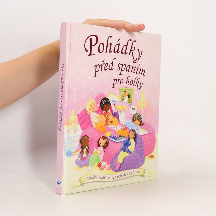 Kolektiv autorů Pohádky před spaním pro holky