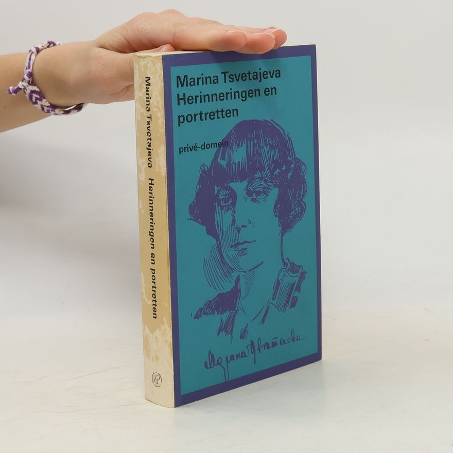 Marina Tsvetajeva Herinneringen en portretten