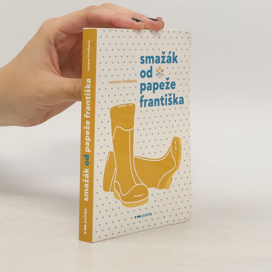 Zuzana Froňková Smažák od Papeže Františka