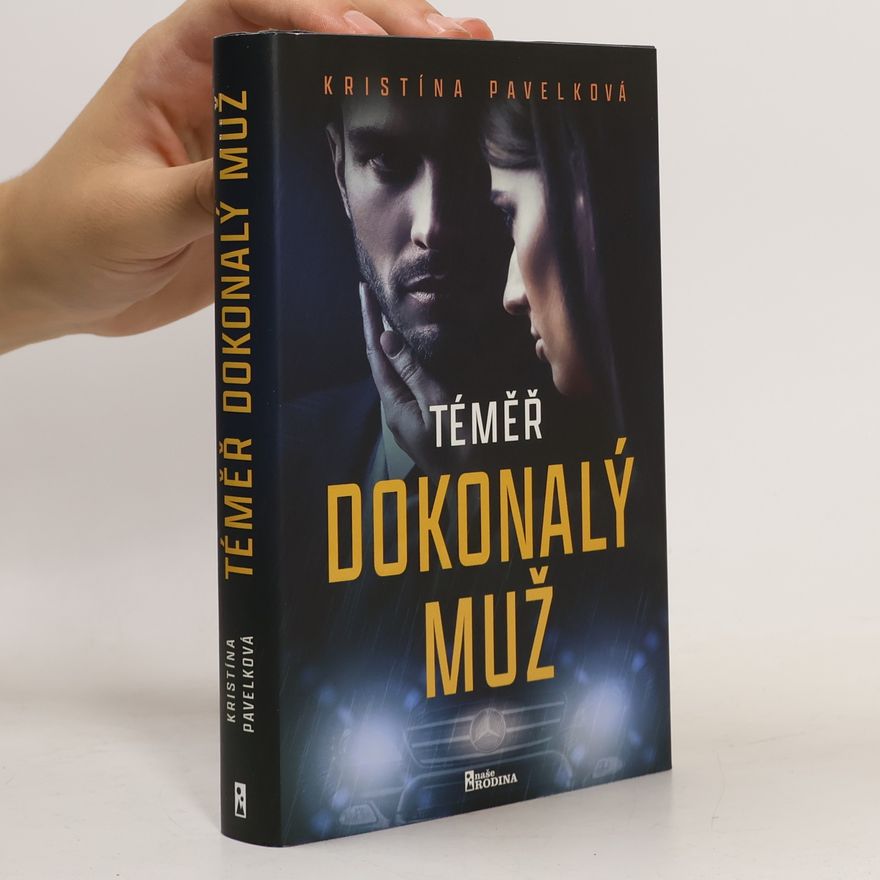 Kristína Pavelková Téměř dokonalý muž
