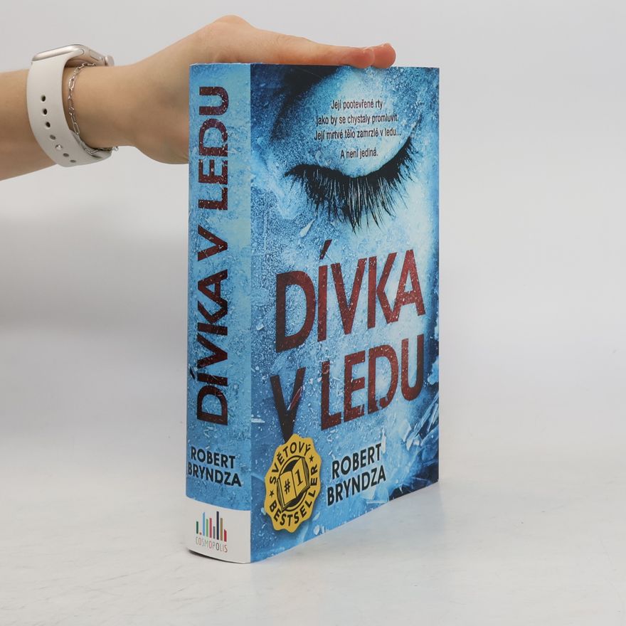 Robert Bryndza Dívka v ledu