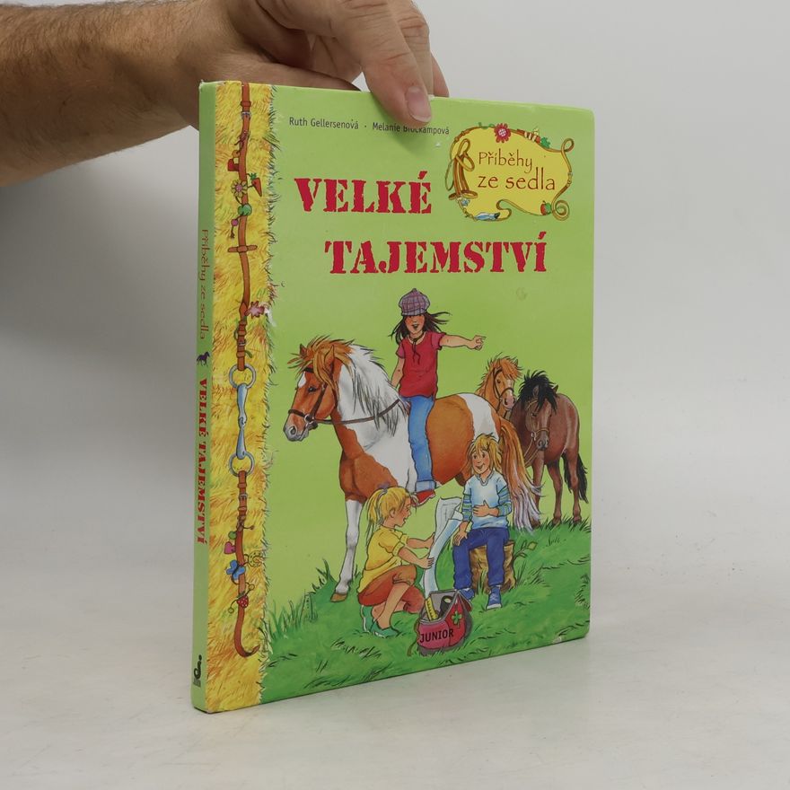 Ruth Gellersen Příběhy ze sedla. Velké tajemství