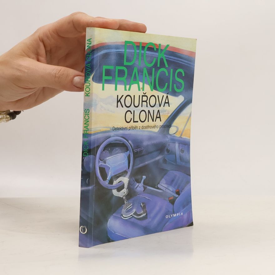 Dick Francis Kouřová clona