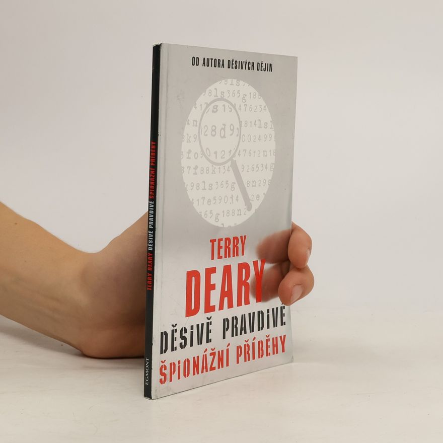 Terry Deary Děsivě pravdivé špionážní příběhy